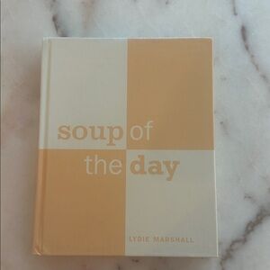 Soup of the day cookbook